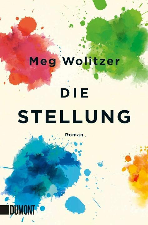 Produktbild Die Stellung (Deutsch, Meg Wolitzer, 2016)