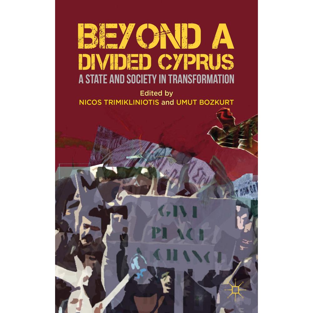 Beyond a Divided Cyprus, Fachbücher von Umut Bozkurt, Nicos Trimikliniotis