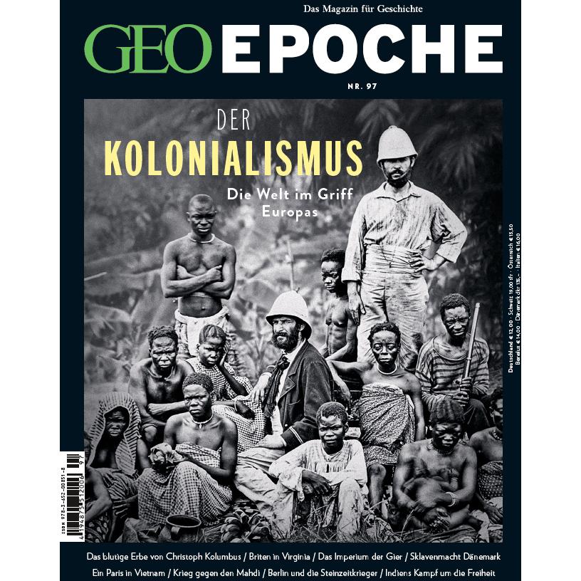 GEO Epoche / GEO Epoche 97/2019 - Der Kolonialismus, Fachbücher von Michael Schaper