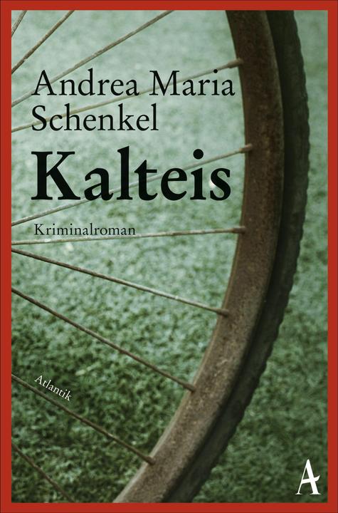 Produktbild Kalteis (Deutsch, Andrea Maria Schenkel, 2016)