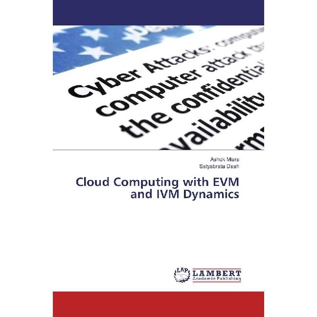 Cloud Computing with EVM and IVM Dynamics, Fachbücher von Ashok Misra, Satyabrata Dash