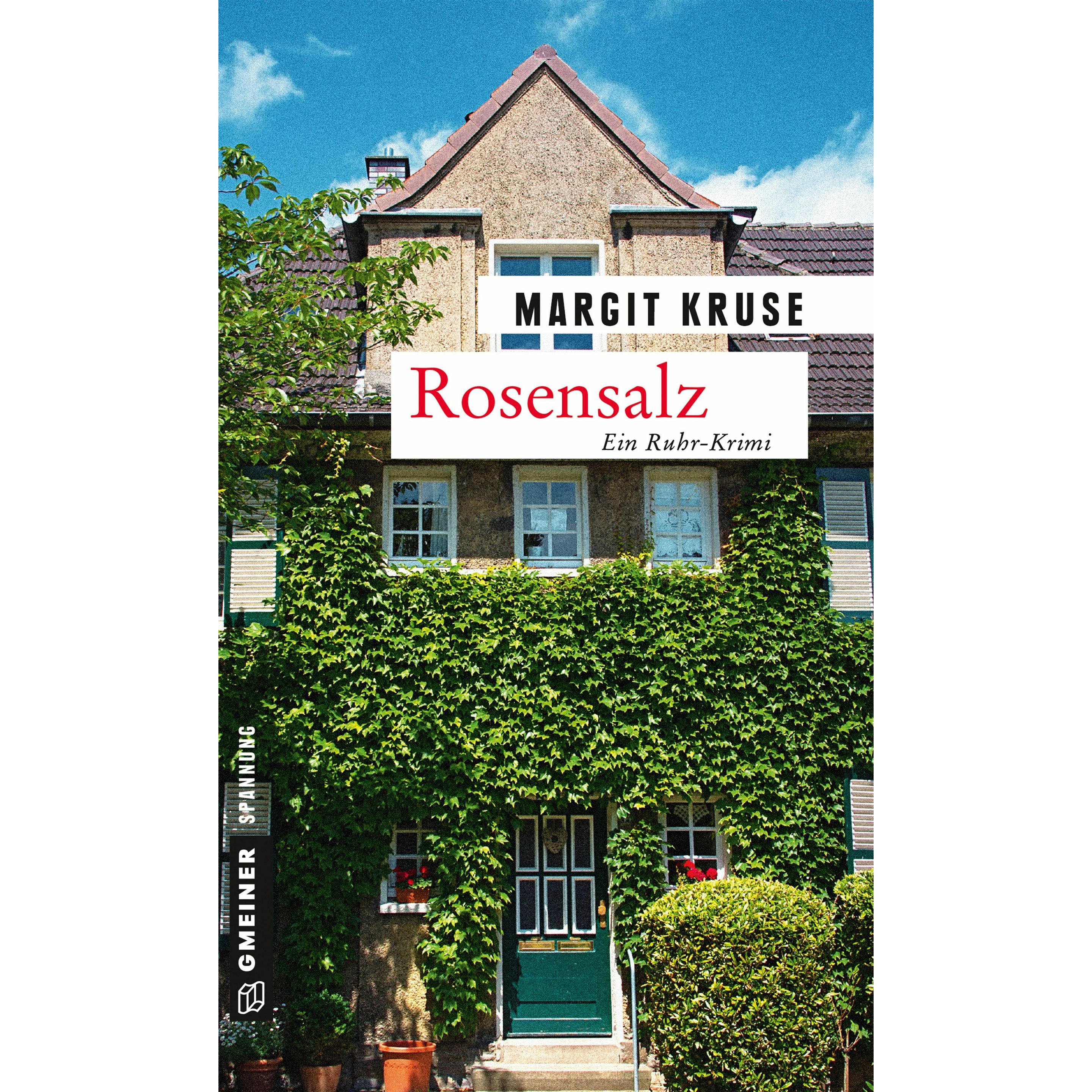 Rosensalz, Belletristik von Margit Kruse