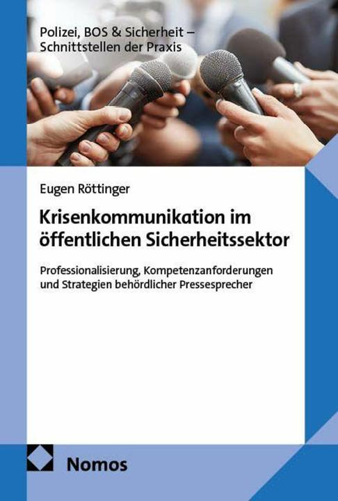 Produktbild KrisenkommunikationimöffentlichenSicherheitsektor (Deutsch, Eugen Röttinger, 2026)