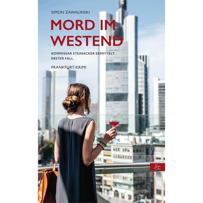 Zawalinski:Mord im Westend, Belletristik