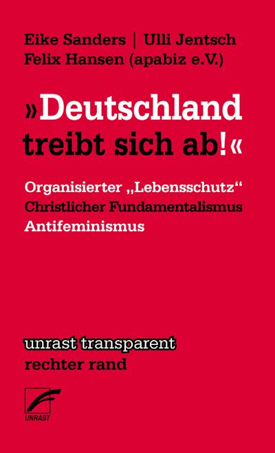 Produktbild Deutschland treibt sich ab (Deutsch, Eike Sanders, Felix Hansen, Ulli Jentsch, 2014)