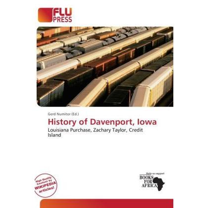 History of Davenport, Iowa, Ratgeber