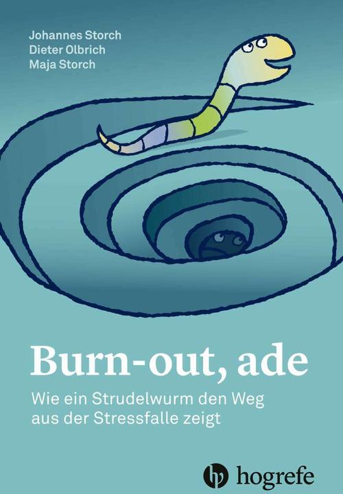 Produktbild Burnout, ade (Deutsch, Maja Storch, 2018)