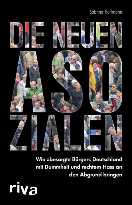 Produktbild Die neuen Asozialen (Deutsch, Sabrina Hoffmann, 2015)