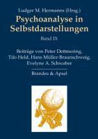 Produktbild Psychoanalyse in Selbstdarstellungen 9 (Deutsch, Peter Held Dettmering, 2012)