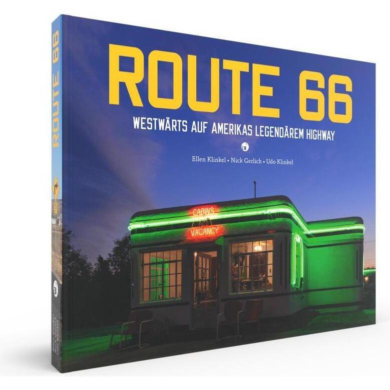 Route 66, Ratgeber von Ellen Klinkel, Nick Gerlich, Udo Klinkel