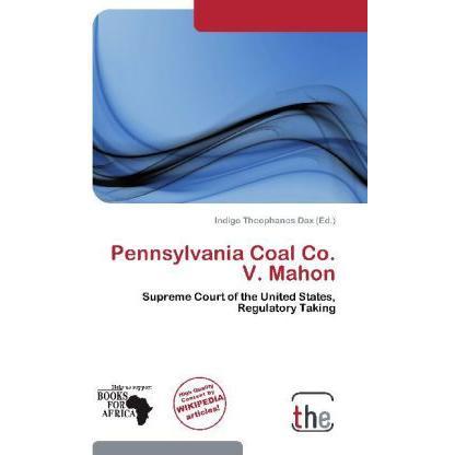 Pennsylvania Coal Co. V. Mahon, Fachbücher