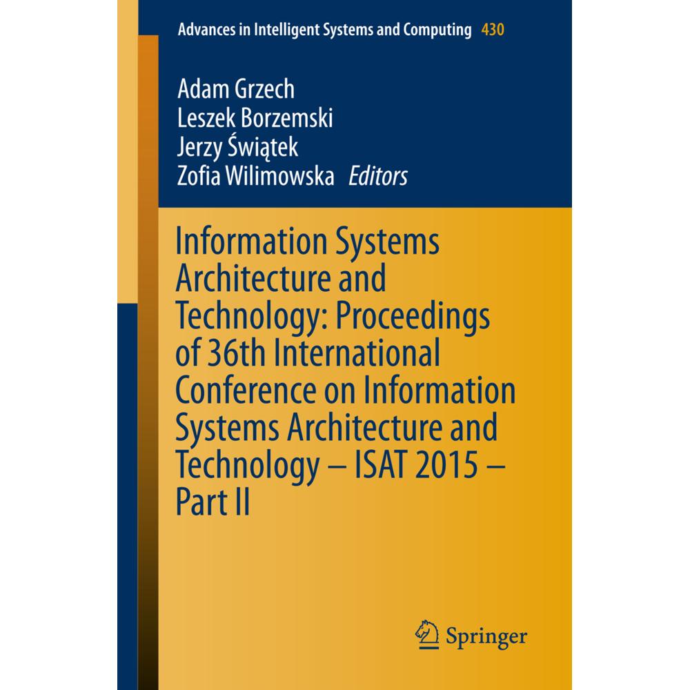 Information Systems Architecture and Technology: Proceedings of 36th International Conference on Inf, Fachbücher von Ada...