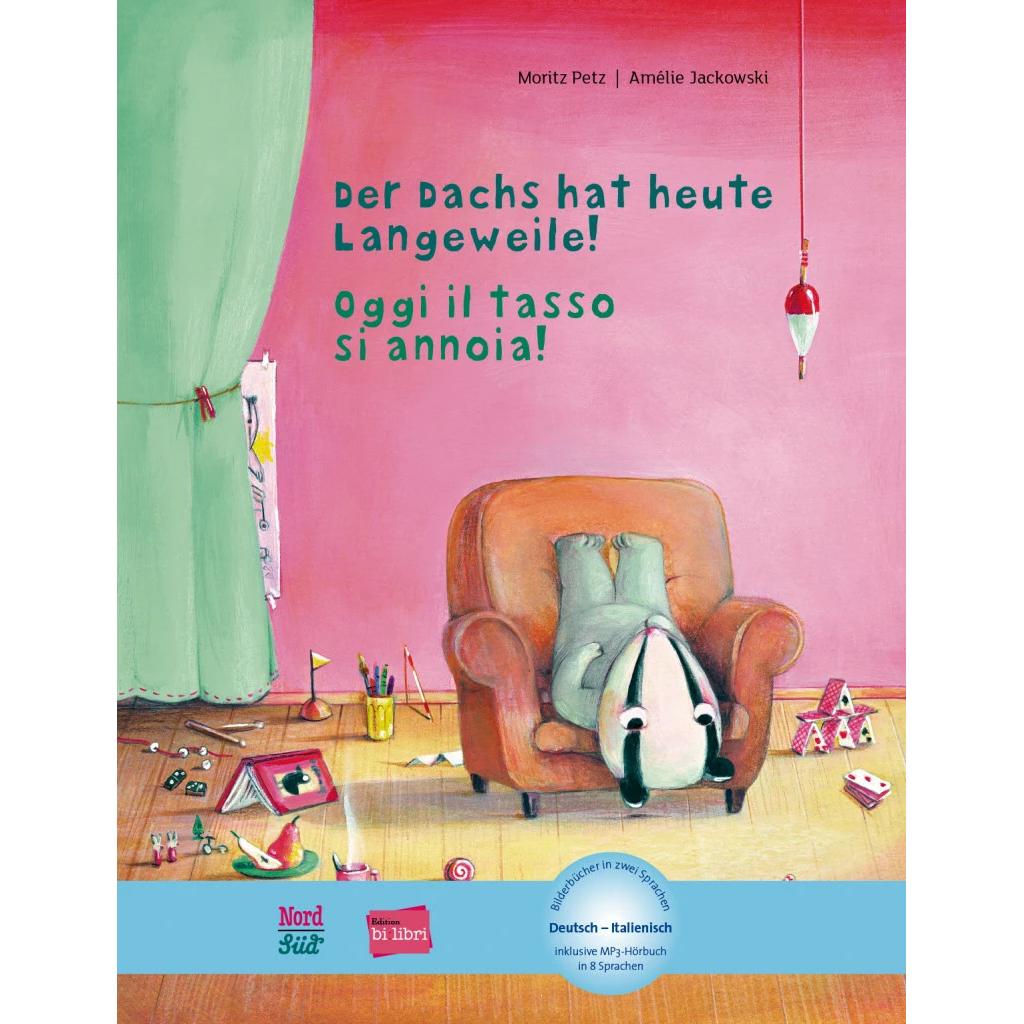 Der Dachs Hat Heute Langeweile, Kinderbücher von Moritz Petz