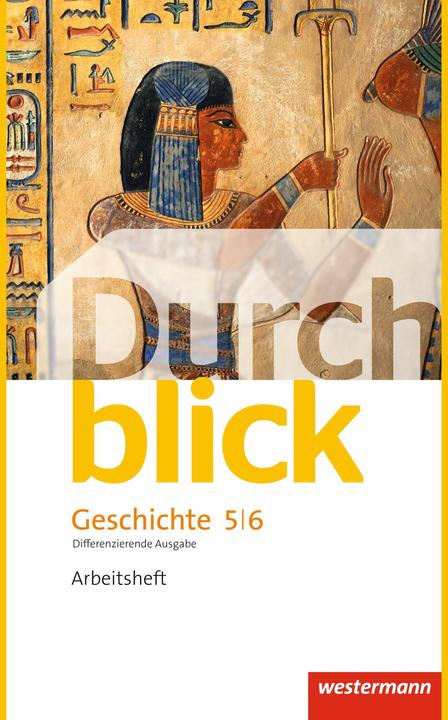 Produktbild Durchblick Geschichte und Politik 5/6. Differenzierende Ausgabe. Arbeitsheft. NI (Deutsch, Carmen Mucha, Klaus Langer, Martin Lücke, Matthias Bahr, Melanie Esser, Ralf Tieke, Sonja Giersberg, Uwe Hofemeister, 2018)