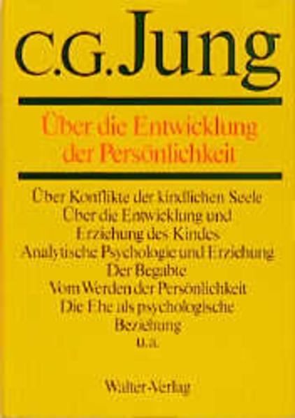 Produktbild Gesammelte Werke 1-20. 17. Über die Entwicklung der Persönlichkeit (Deutsch, C.G. Jung, 2000)