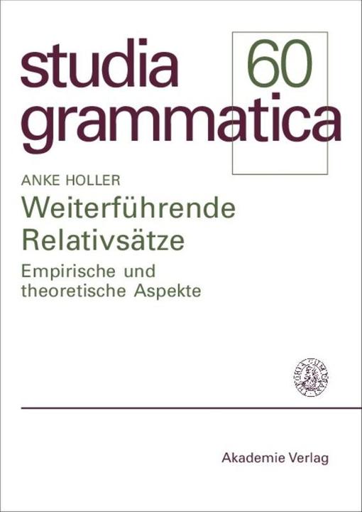Produktbild Weiterführende Relativsätze (Deutsch, Anke Holler, 2005)