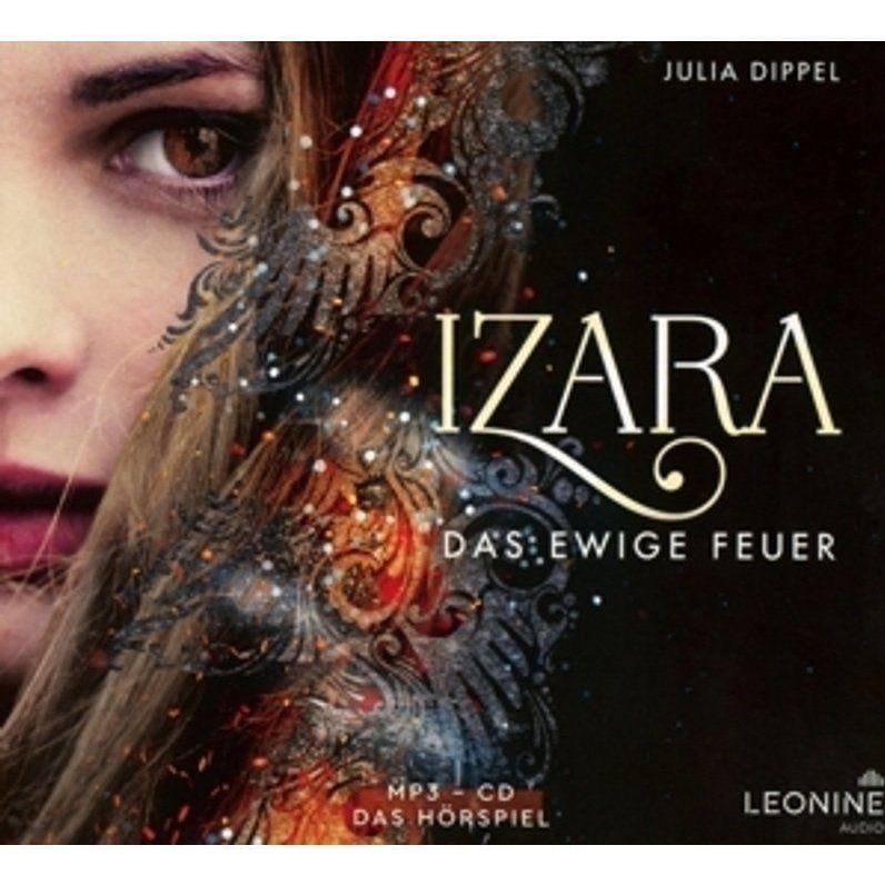 Izara - Das ewige Feuer (1), Hörbücher von Julia Dippel