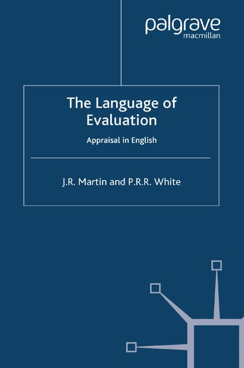 Produktbild The Language of Evaluation (Englisch, J Martin, Peter R.R. White, 2007)