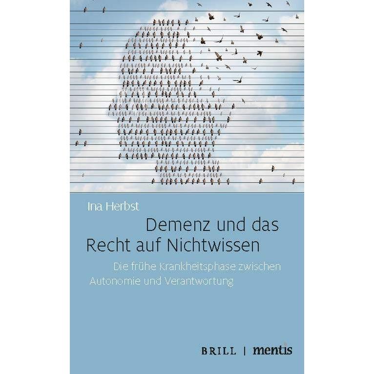 Thumbnail - Demenz und das Recht auf Nichtwissen, Sachbücher von Ina Herbst