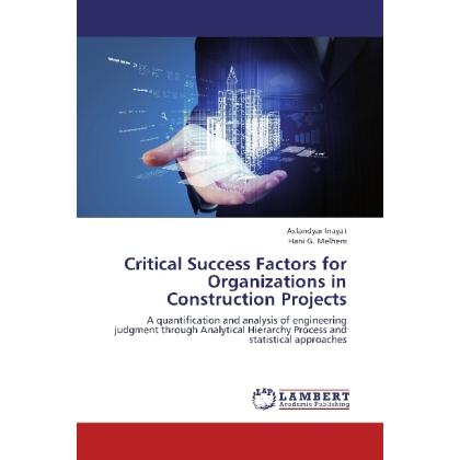 Critical Success Factors for Organizations in Construction Projects, Fachbücher