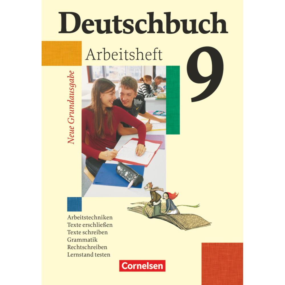 Deutschbuch 9. Schuljahr. Neue Grundausgabe. Arbeitsheft, Schulbücher von Friedrich Dick, Agnes Fulde, Günther Biermann,...