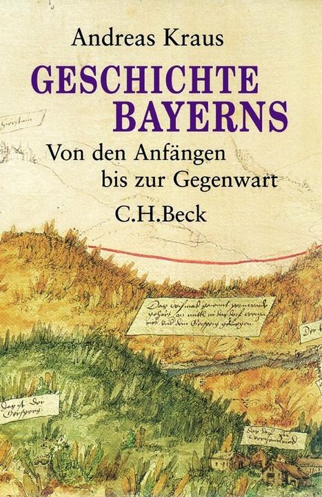Produktbild Geschichte Bayerns (Deutsch, Andreas Kraus, 2013)