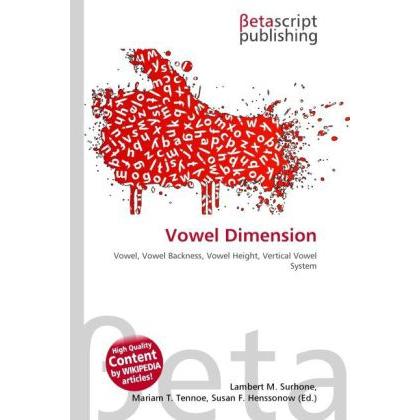 Vowel Dimension, Fachbücher von Lambert M. Surhone, Miriam T. Timpledon, Susan F. Marseken