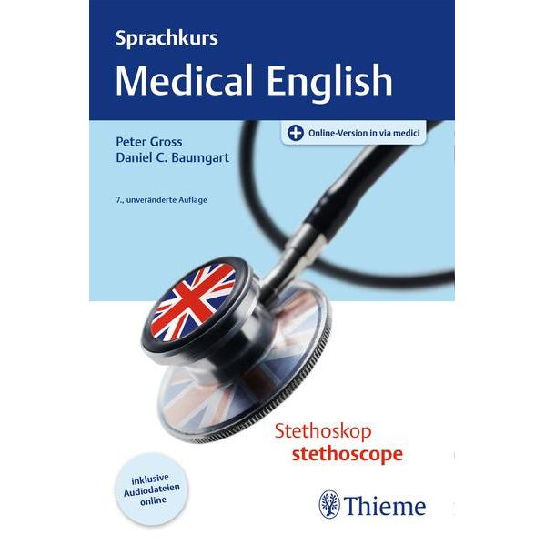 Sprachkurs Medical English, Schulbücher von Peter Gross, Daniel C. Baumgart
