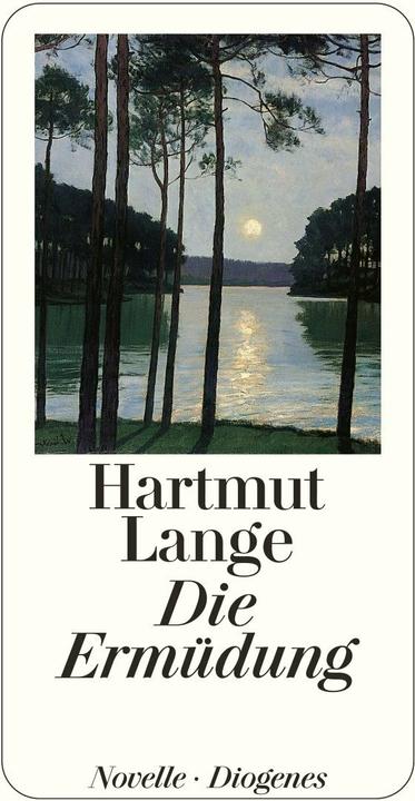 Actual product image Die Ermüdung (German, Hartmut Lange, 1999)