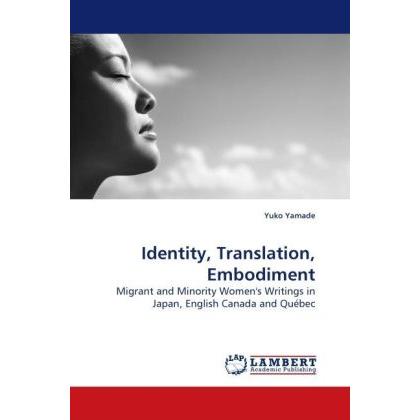 Identity, Translation, Embodiment, Fachbücher