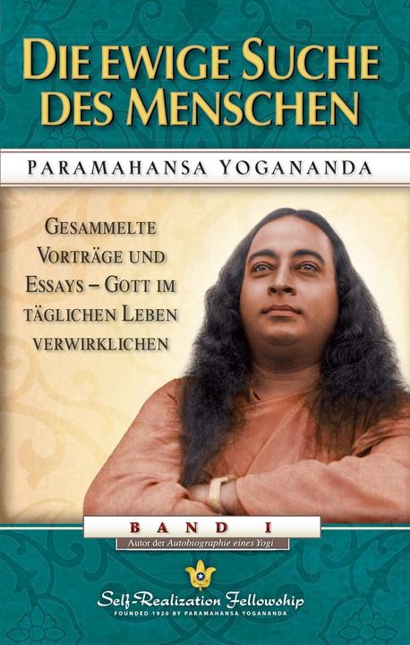 Image du produit Die ewige Suche des Menschen (Allemand, Paramahansa Yogananda, 2001)