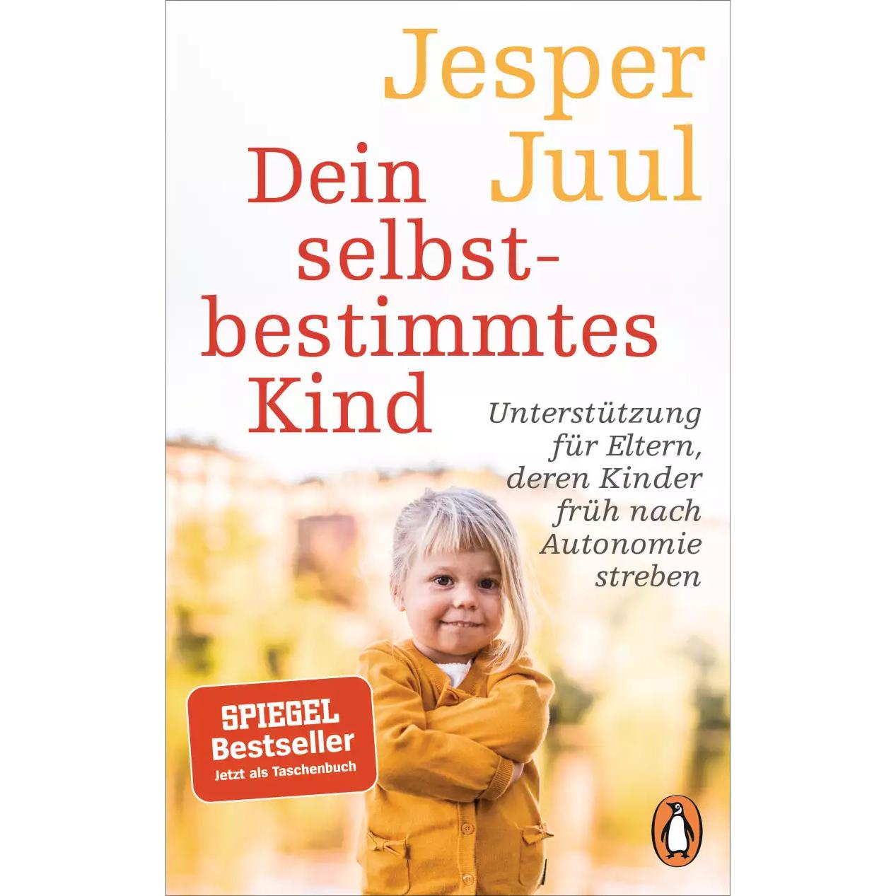 Dein selbstbestimmtes Kind, Ratgeber von Jesper Juul