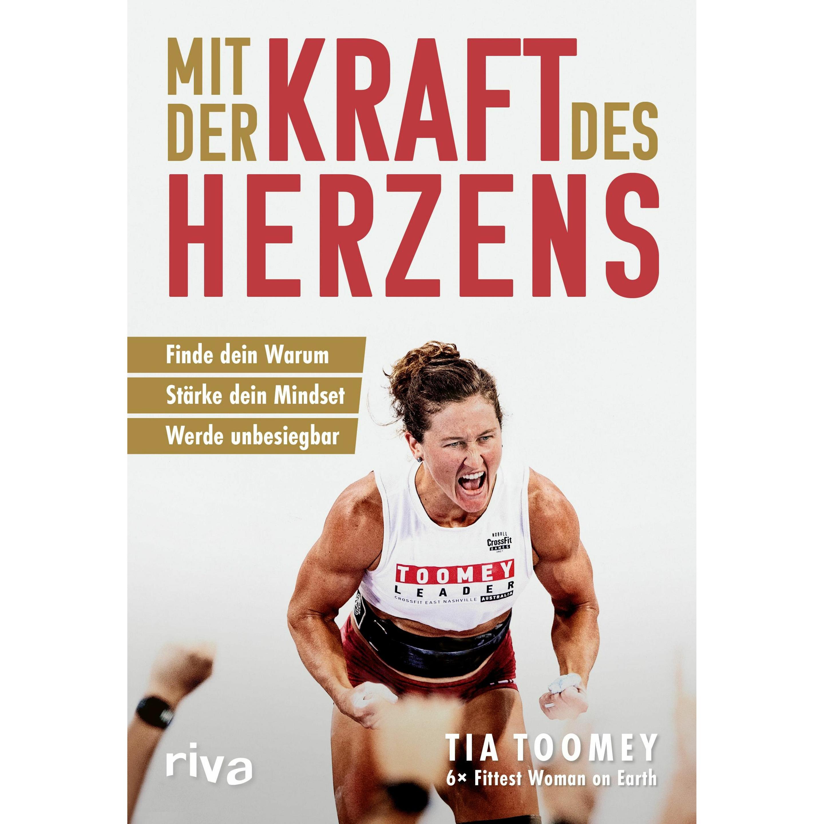 Mit der Kraft des Herzens, Ratgeber von Tia Toomey