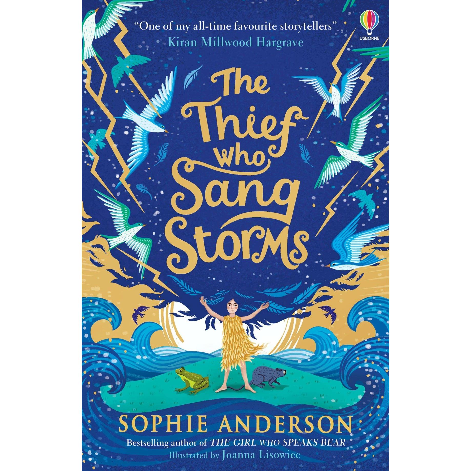 The Thief Who Sang Storms, Kinderbücher von Sophie Anderson