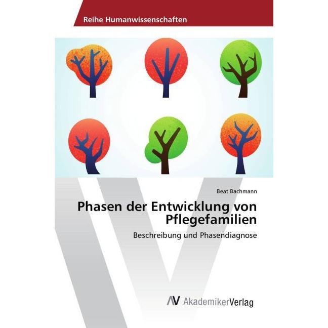 Phasen der Entwicklung von Pflegefamilien, Fachbücher