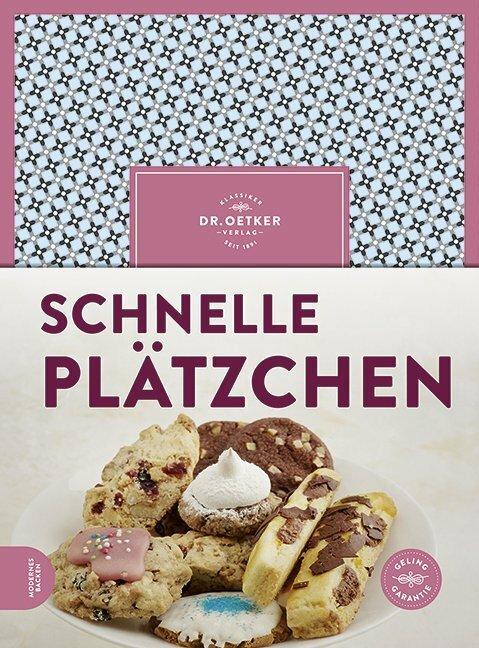 Produktbild Dr. Oetker Schnelle Plätzchen (Deutsch, Dr. Oetker, 2017)