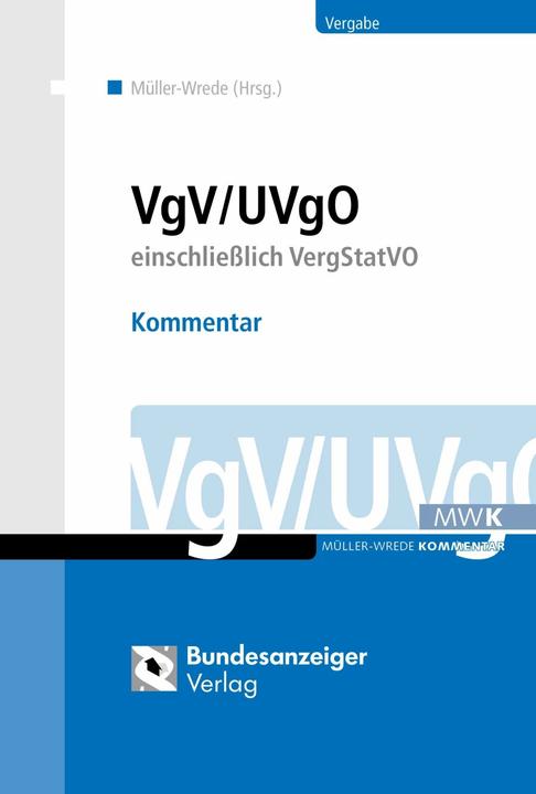 Image du produit VgV / UVgO - Kommentar (Allemand, Christian Brown, Matthias Knauff, Malte Müller-Wrede, Oliver Kruse, Michael Pilarski, 2017)