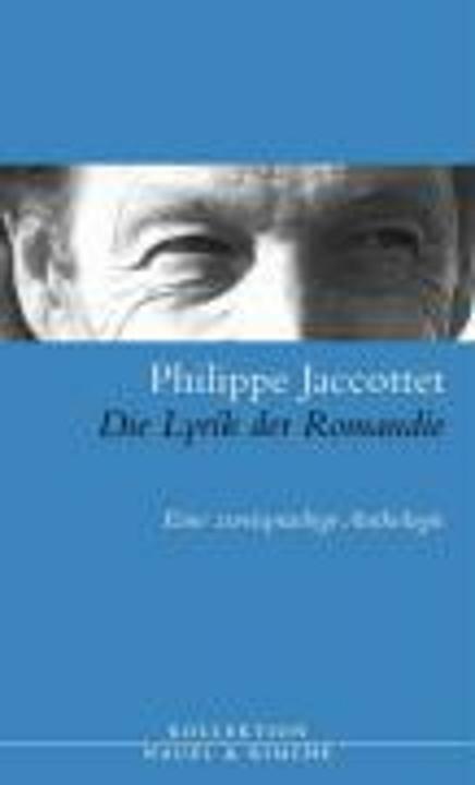 Produktbild Die Lyrik der Romandie (Deutsch, Französisch, Elisabeth Edl, Peter von Matt, Philippe Jaccottet, Wolfgang Matz, 2008)