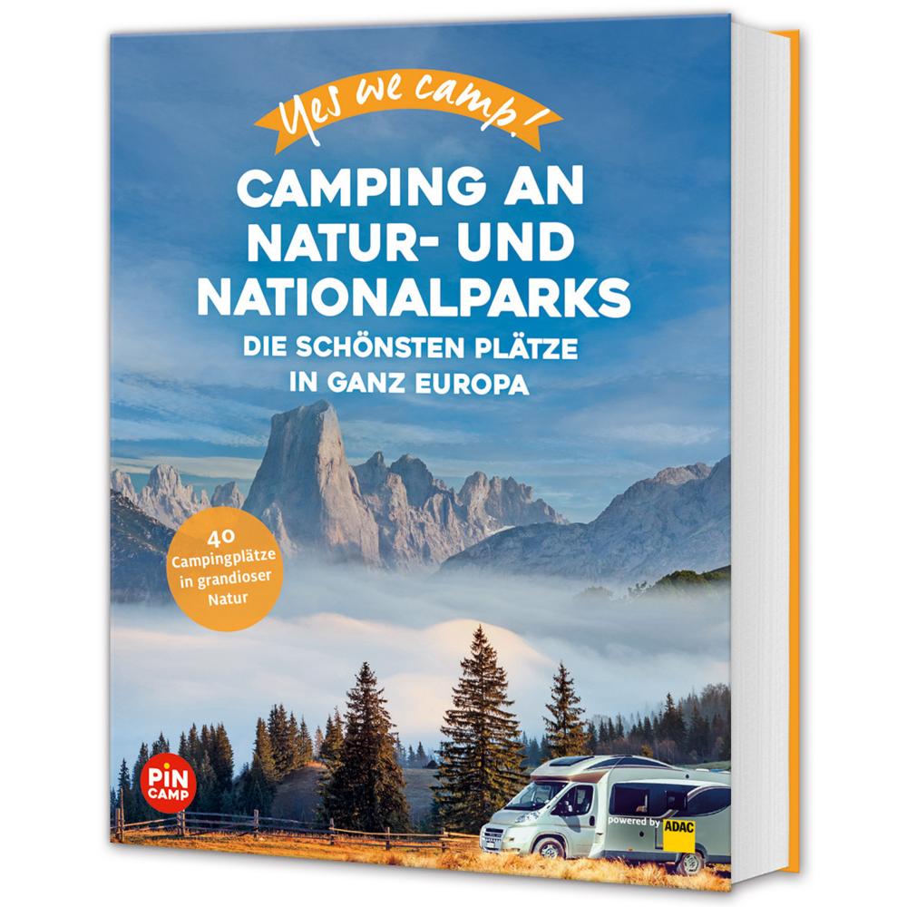 Yes we camp! Camping an Natur- und Nationalparks, Ratgeber von Andrea Lammert, Katja Hein, Heidi Siefert