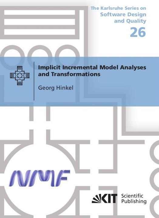 Image du produit Implicit Incremental Model Analyses and Transformations (Georg Hinkel, 2021)