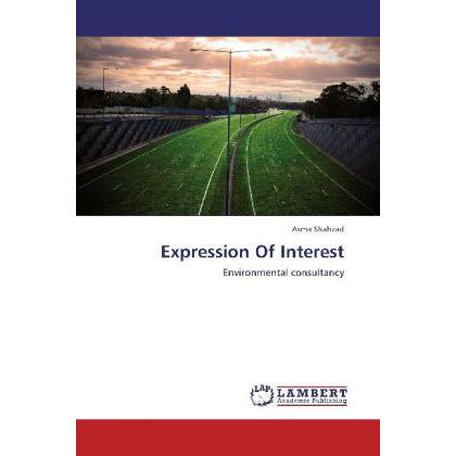 Expression Of Interest, Fachbücher von Asma Shahzad