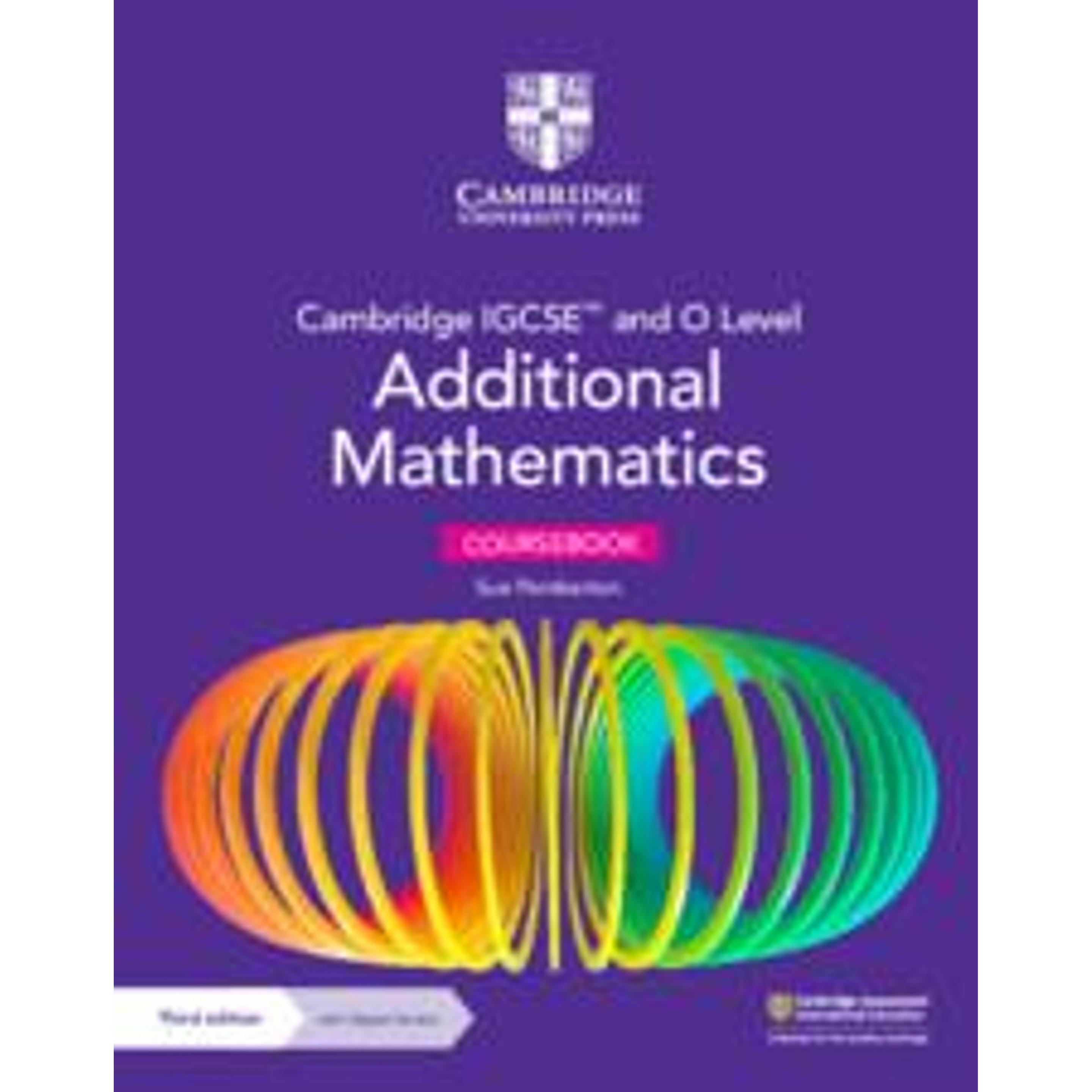 Cambridge UP Cambridge IGCSE(TM) and O Level Additional Mathematics ...