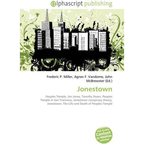 Jonestown, Fachbücher von John McBrewster, Agnes F. Vandome, Frederic P. Miller