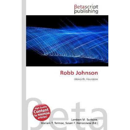Robb Johnson, Fachbücher von Lambert M. Surhone, Miriam T. Timpledon, Susan F. Marseken