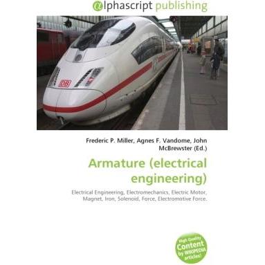 Armature (electrical engineering), Fachbücher von Agnes F. Vandome, Frederic P. Miller, John McBrewster