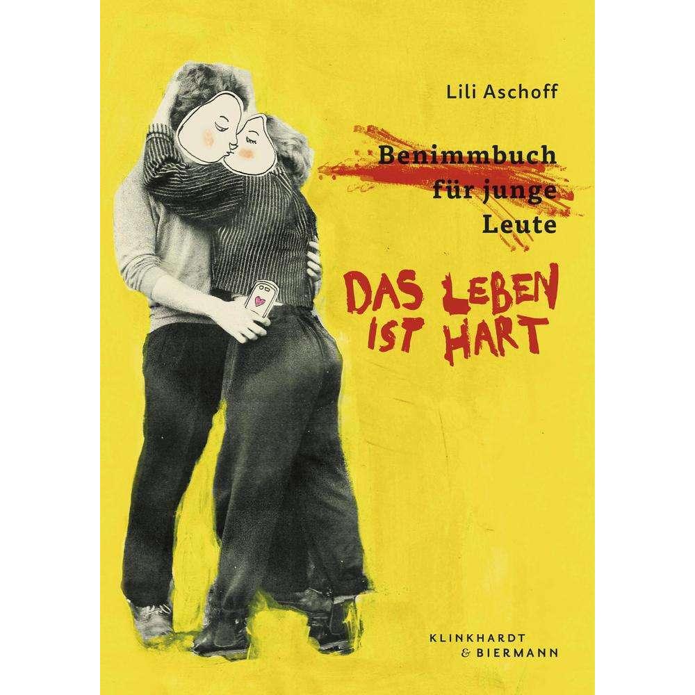 Aschoff:Das Leben ist hart, Fachbücher von Lili Aschoff