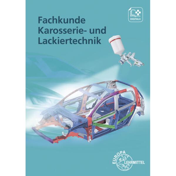 Thumbnail - Fachkunde Karosserie- und Lackiertechnik, Schulbücher von Richard Fischer, Wolfgang Keil, Bernd Schlögl, Alois Wimmer