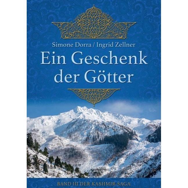 Ein Geschenk der Götter, Belletristik von Simone Dorra, Ingrid Zellner