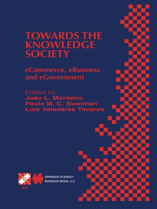 Produktbild Towards the Knowledge Society (Englisch, João L. Monteiro, L. Valadares Tavares, Paula M.C. Swatman, 2013)