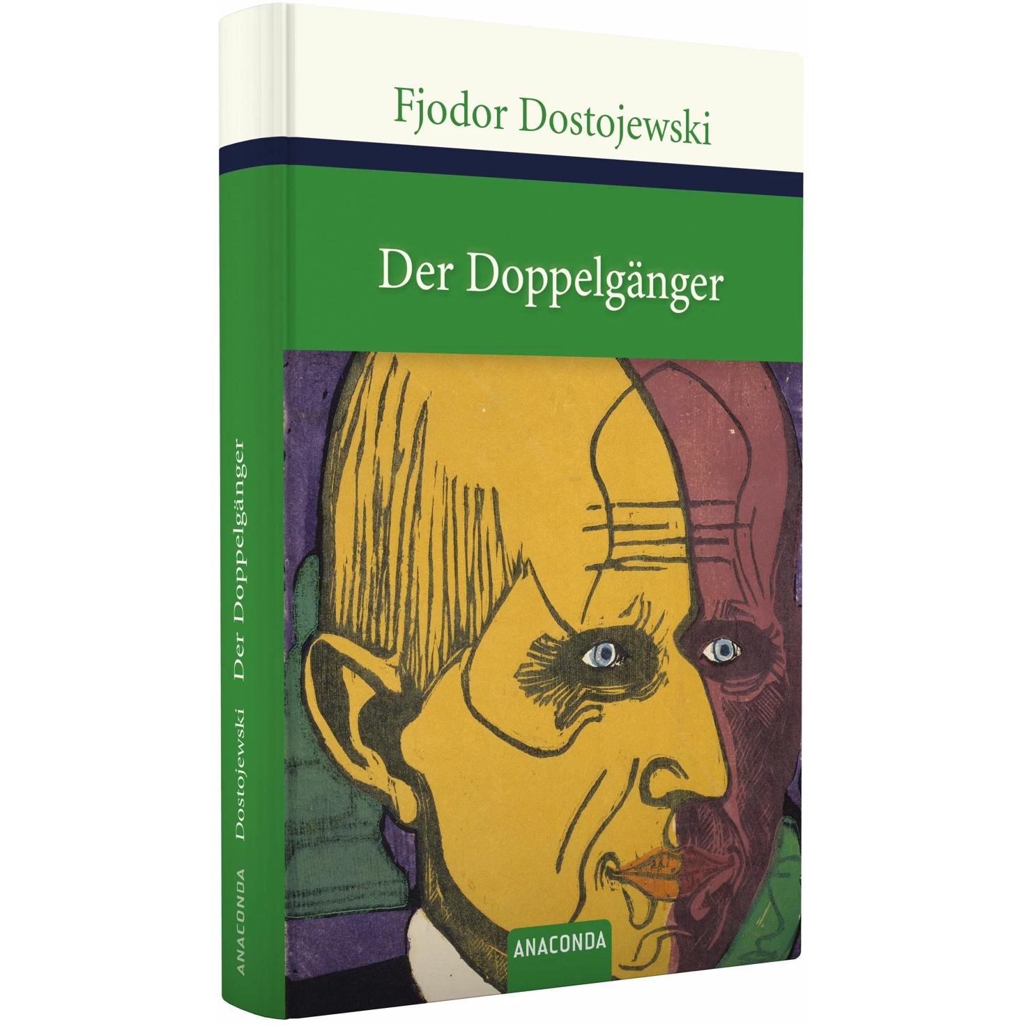 Der Doppelgänger, Belletristik von Fjodor M. Dostojewski